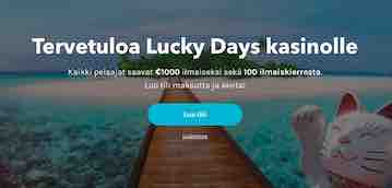 Lucky Days tarjoukseen sisältyy 1000 euron bonus ja 100 ilmaiskierrosta